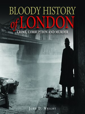 cover image of Bloody History of London